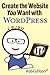 Create the Website You Want...