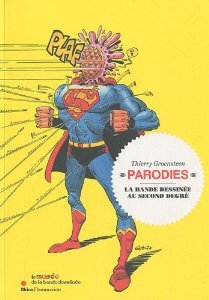 Parodies: La Bande Dessinée Au Second Degré (Paperback)
