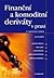 Finanční a komoditní deriváty v praxi by Josef Jilek