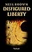 Disfigured Liberty