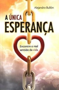 A Única Esperança