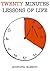 Twenty Minutes Lessons Of Life