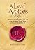 A Leaf of Voices: Stories of the American Civil War in the Words of Those Who Lived and Died, 1861-65