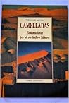 Camelladas : exploraciones por el verdadero Sáhara Camelladas : exploraciones por el verdadero Sáhara