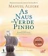As Naus de Verde Pinho
