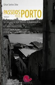 Passeios Pelo Porto - Volume II