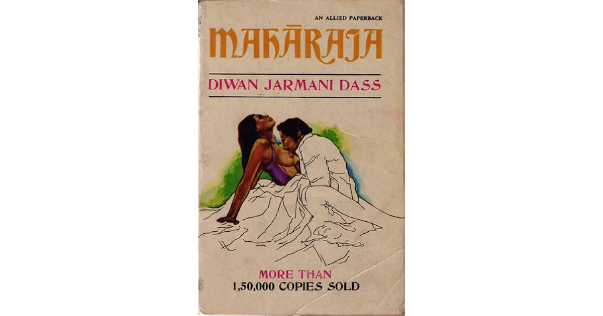 maharaja book diwan jarmani dass pdf maharaja book diwan jarmani dass pdf
