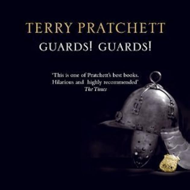 Guards! Guards! (Discworld, #8)