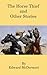 The horse thief and other stories