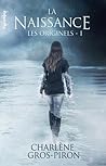 La Naissance by Charlène Gros-Piron