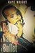 A Boy A Baby & A Bullet