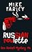 Russian Roulette (Dev Haske...