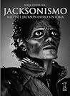 Jacksonismo by Mark Fisher