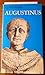 Augustinus. Van liefde en vriendschap