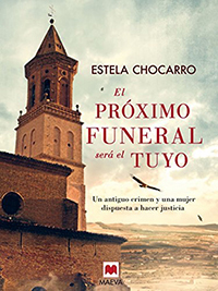 El próximo funeral será el tuyo (Rebeca y Víctor, #1)
