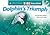 Dolphin's Triumph