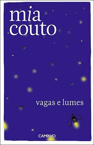 Vagas e Lumes (Paperback)