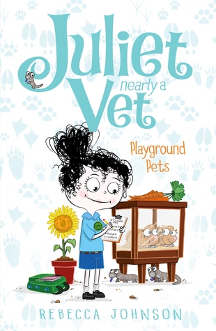 Playground Pets (Juliet, Nearly a Vet #8)