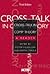 Cross-Talk in Comp Theory: A Reader