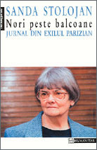 Nori peste balcoane: Jurnal din exilul parizian (Colecția Memorii/jurnale) (Romanian Edition)