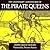 The Legendary Adventures of The Pirate Queens