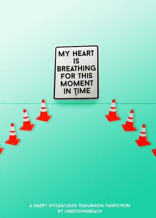 My Heart Is Breathing for This Moment in Time (ebook)