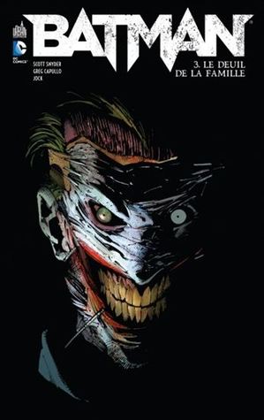 Batman, Tome 3: Le Deuil de la Famille