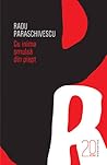 Cu inima smulsă din piept by Radu Paraschivescu