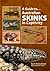 A Guide to Australian Skink...