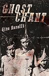 Ghost Chant by Gina Ranalli