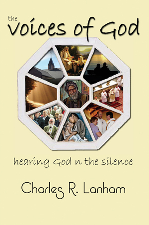 The Voices of God: Hearing God in the Silence (Paperback)
