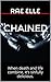 Chained