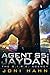 Agent S5: Jaydan (The D.I.R...
