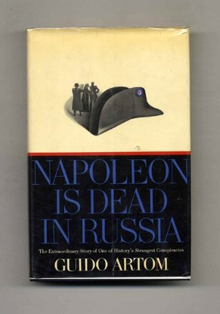 Napoleon is Dead in Russia