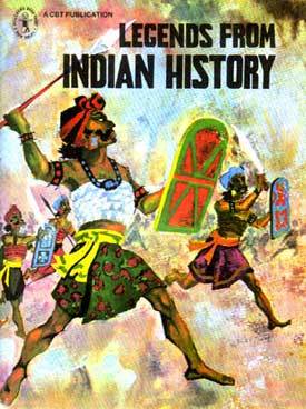 Aitihasic Gathayen (Legends from Indian History)