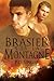 Brasier sur la montagne (Mountain, #1)