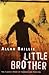 Little Brother by Allan Baillie