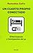 Un cuarto propio conectado: (Ciber)espacio y (auto)gestión del yo