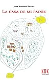 La casa de mi padre