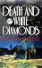 Death and White Diamonds
