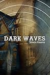 Dark Waves