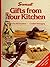 Gifts from Your Kitchen