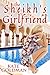 The Sheikh's Girlfriend by Kate Goldman