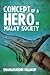 Concept Of A Hero In Malay Society