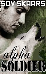 Alpha Soldier (Wolves of Icaria # 11)
