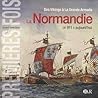 La Normandie de 911 à aujourd'hui