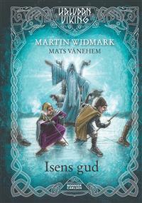 Isens gud (Halvdan Viking, #6)