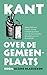 Over de gemeenplaats: dat k...