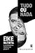 Tudo ou Nada by Malu Gaspar