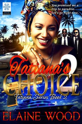 Tatiana's Choice (Tatiana #2)